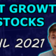 Best Growth Stocks April 2021