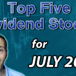best dividend stocks for july 2021