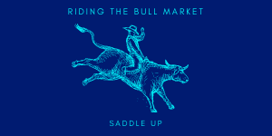 riding the bull market