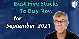 best stocks to buy now for september 2021