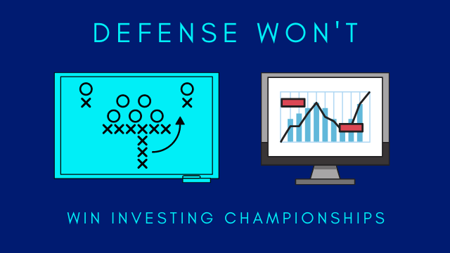 Defense won't win investing championships