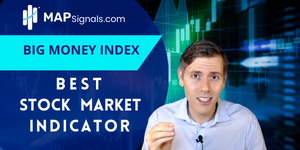 Big Money Index Best Market Indicator
