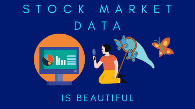 Stock Market Data is Beautiful