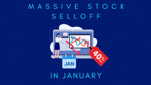Massive Stock Sell Off In January
