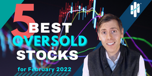 Best Oversold Stocks to Buy for February 2022