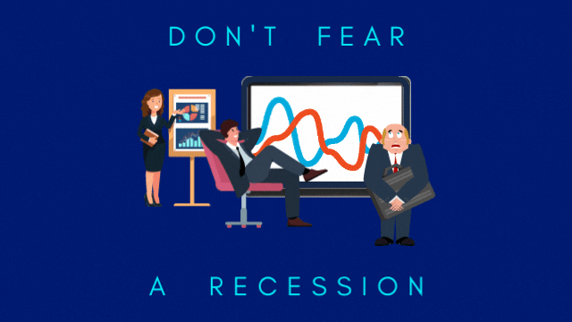 Don't Fear a Recession