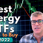 Best Energy ETFs to Buy Now for 2022