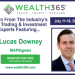 Lucas Downey MAPsignals Wealth365