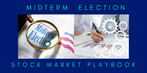 Midterm Election Stock Market Playbook
