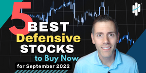 Best Defensive Stocks to Buy for September