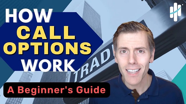 How Call Options Work